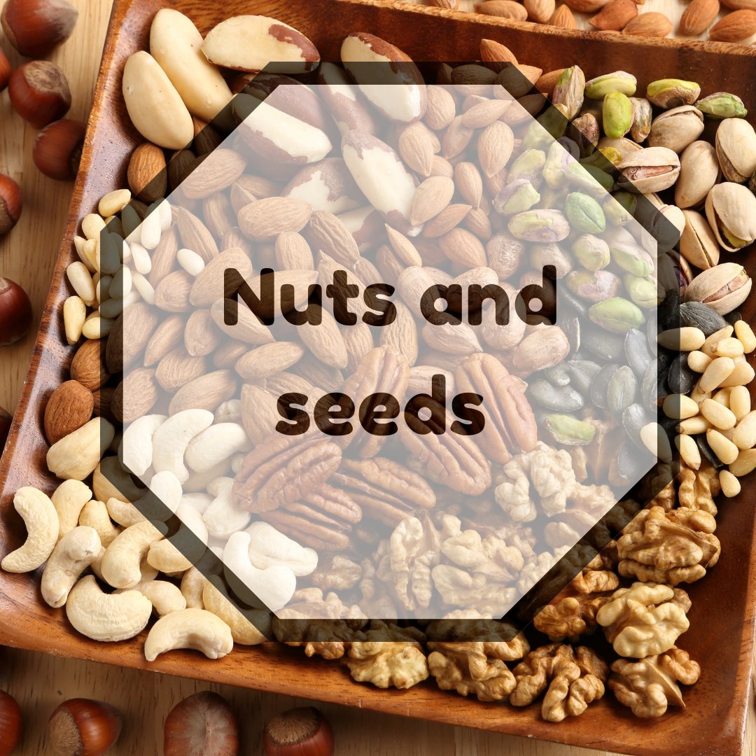 Nuts and Seeds